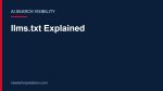 llms.txt Explained: What It Is, What It Does and Whether You Need One Title card: llms.txt Explained